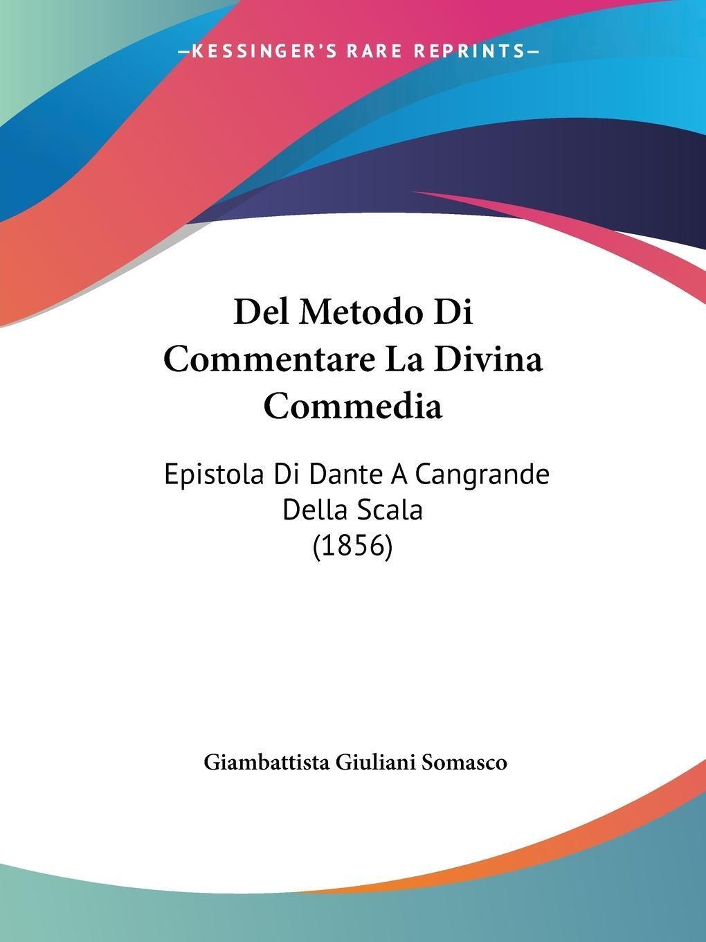 Thumbnail - Giambattista Giuliani Somasco | Del Metodo Di Commentare La Divina