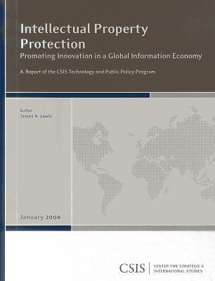 Intellectual Property Protection: Promoting Innovation in a Global Information E