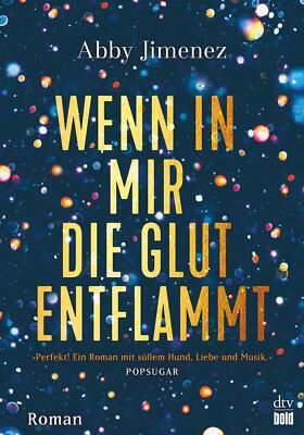 Wenn in mir die Glut entflammt | Buch | 9783423230308