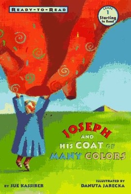 Joseph and His Coat of Many Colors Hardcover Sue Kassirer
