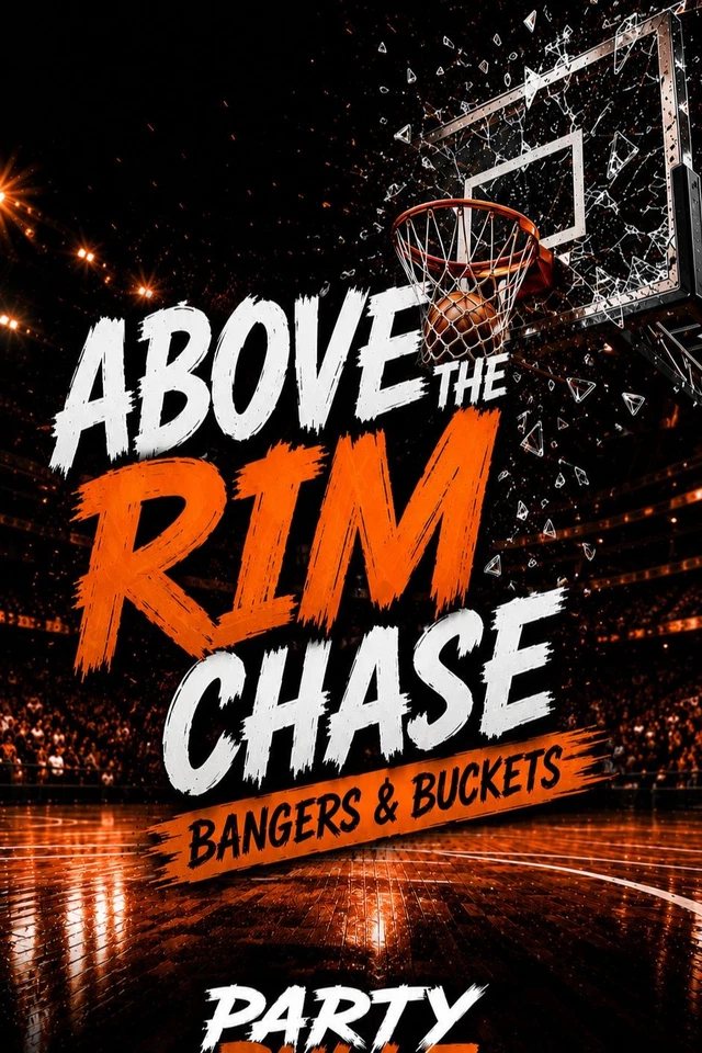 Above The Rim, Chase Banger & Buckets Tonight!