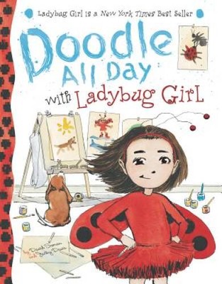 Doodle All Day with Ladybug Girl - Paperback By Soman, David - GOOD