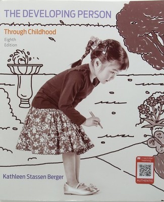 The Developing Person Through Childhood