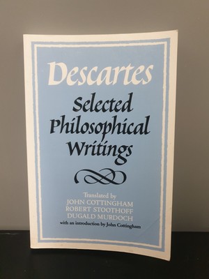 Descartes: Ausgewählte philosophische Schriften Taschenbuch