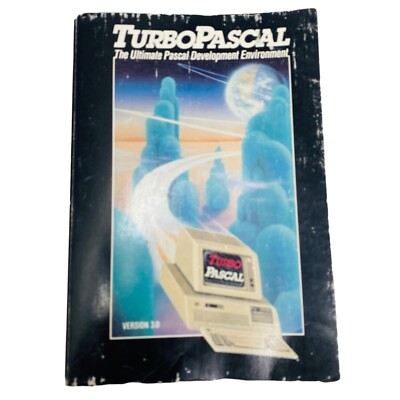 Turbo Pascal manual for Version 3.0 Ultimate Pascal Developement Enviroment