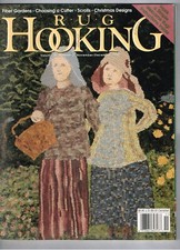 Rug Hooking Magazine November December 1997 Volume 9 No. 3