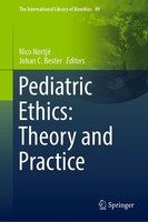 Pediatric Ethics: Theory And Practice Nico Nortjé
