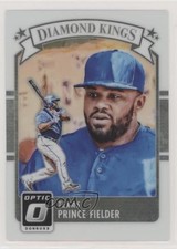 2016 Panini Donruss Optic Diamond Kings Holo Prince Fielder #28 o6n