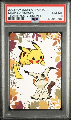 2023 POKEMON X PRONTO THANK YOU CARD VERSION 1 MIMIKYU/PIKACHU PSA 8