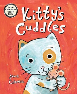 Kitty's Cuddles von Jane Cabrera (Englisch) Hardcover Buch