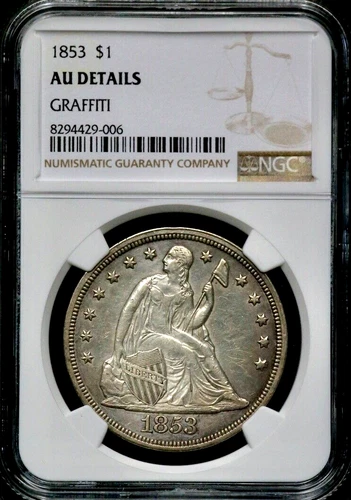 1853 $1 Seated Liberty One Dollar - NGC AU Details LUSTER  CC326