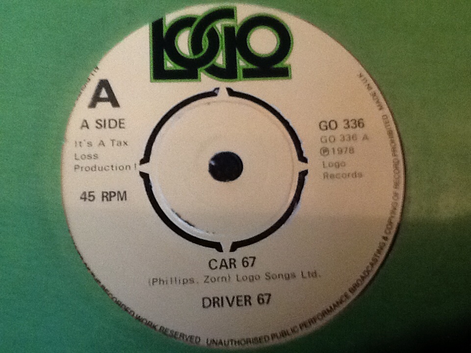 Driver 67 DRIVER 67 . CAR 67 . MINT . 1978 . Original U.K. Issue. Classic single ...