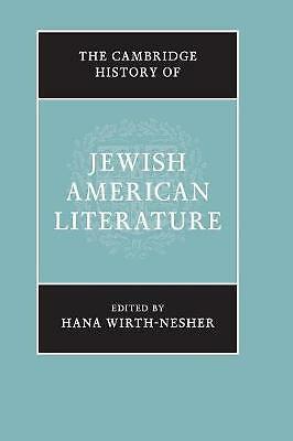 The Cambridge History of Jewish American Literature Wirth-Nesher Paperback