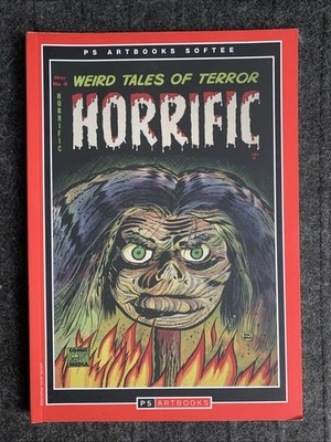 PS Artbooks Softee : Weird Tales of Terror - Horrific! (PB) : VGC