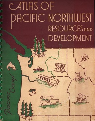 Atlas Pacific Northwest Resources Development Maps Forestry Mining BPA