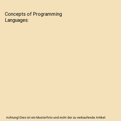 Concepts of Programming Languages, Sebesta, Robert W.