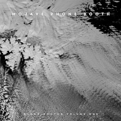 Mojave Phone Booth Blood Doctor Volume One (Vinyl) (US IMPORT)