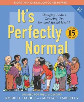 It's Perfectly Normal: Changing Bodies, Growing Up, Sex, and Sexual  - VERY GOOD