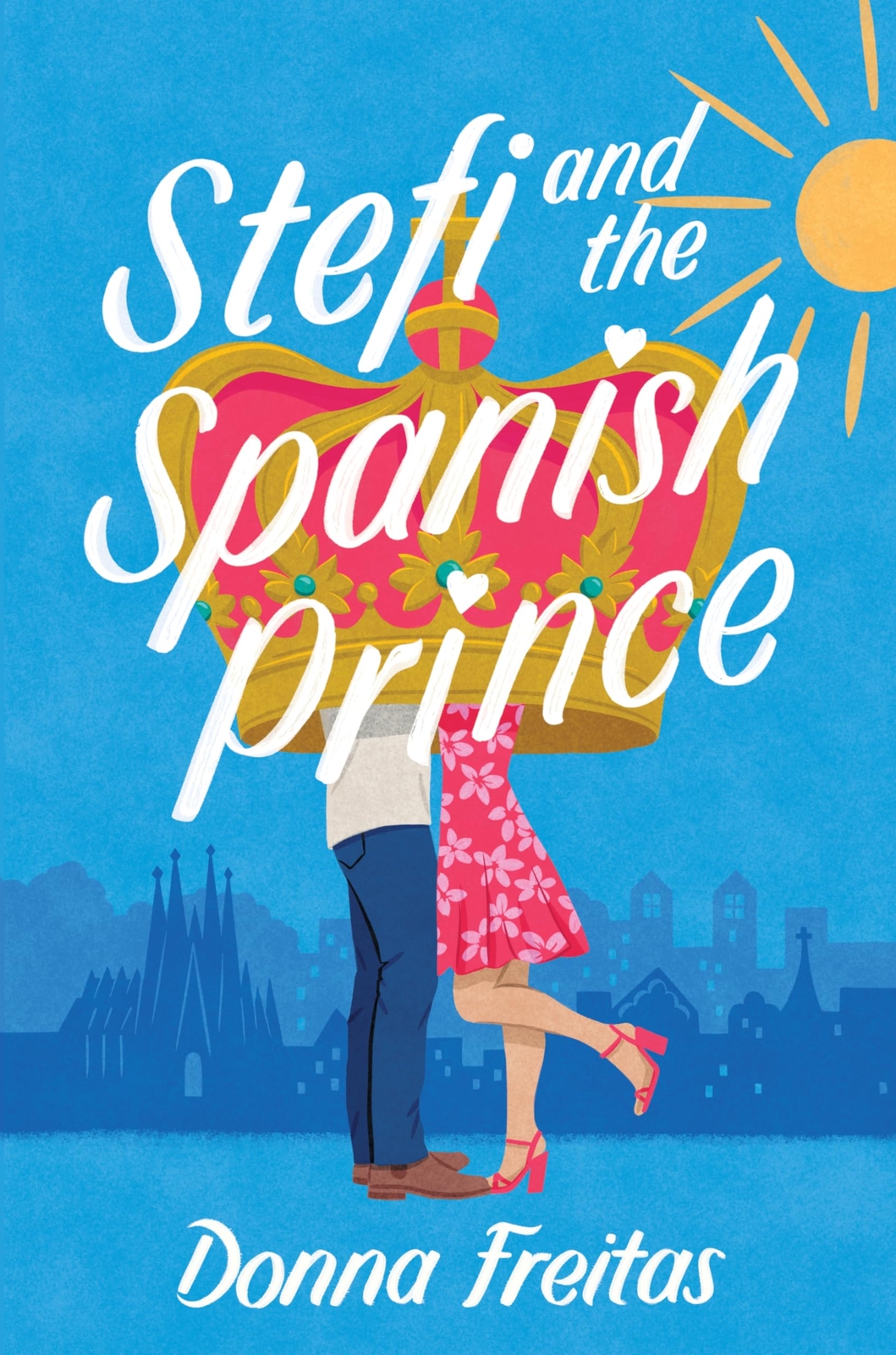 Donna Freitas Stefi and the Spanish Prin (Copertina rigida) (PRESALE 26/09/2024)