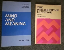 2 TPB: Mind And Meaning, Loar & The Philosophy Of Language, Searle, Good