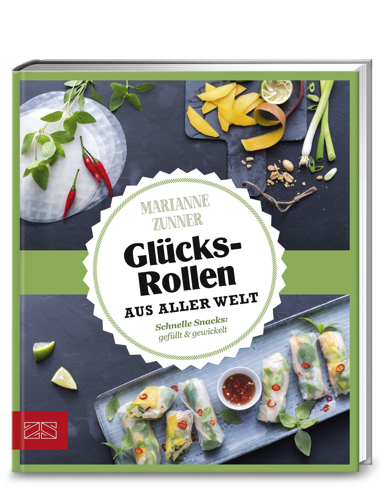 Thumbnail - Just Delicious - Glücksrollen Aus Aller Welt Marianne Zunner