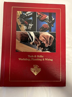 Tools and Skills: Workshop, Plumbing, & Wiring.