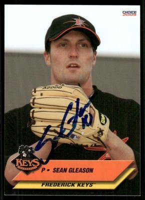 2009 Frederick Keys SEAN GLEASON Signed Card autograph auto ORIOLES LAJUNTA, CO