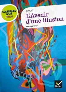 LAvenir dune illusion - Classiques  Cie philo von Fre... | Buch | Zustand gut