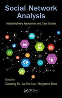 Social Network Analysis | Interdisciplinary Approaches And Case Studies | Buch