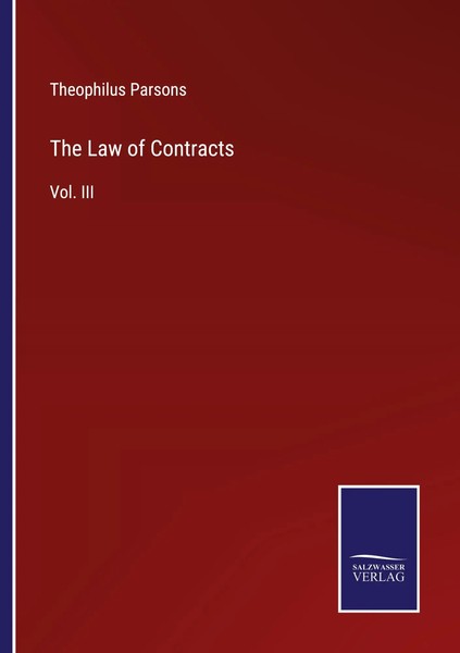Theophilus Parsons | The Law Of Contracts | Taschenbuch | Englisch (2022)-image