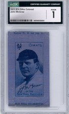 1911 S74 Silks Colored Old Mill Cigarette John McGraw New York Giants CGC 1 Blue