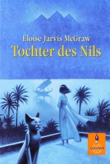 Tochter des Nils: Abenteuer-Roman (Gulliver) von McGraw,... | Buch | Zustand gut