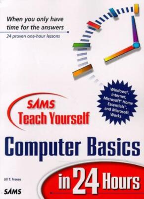 Teach Yourself Computer Basics in 24 Stunden (Sams Teach Yourself) 