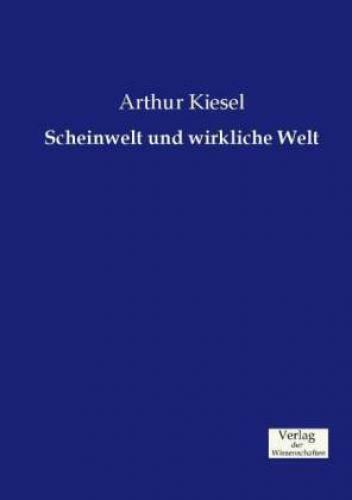 Scheinwelt Und Wirkliche Welt 3159