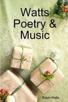 Ralph Watts | Watts Poetry & Music | Taschenbuch | Englisch (2013)