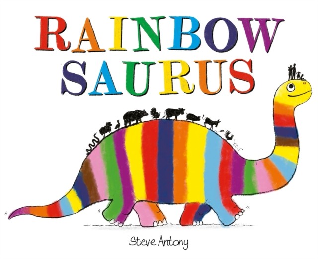 Rainbowsaurus by Steve Antony (Paperback Book) - Image 7
