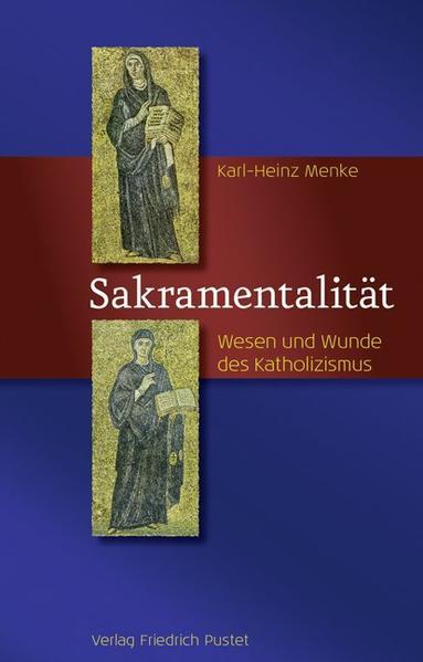 Thumbnail - Sakramentalität | Karl-heinz Menke | 2020 | Deutsch