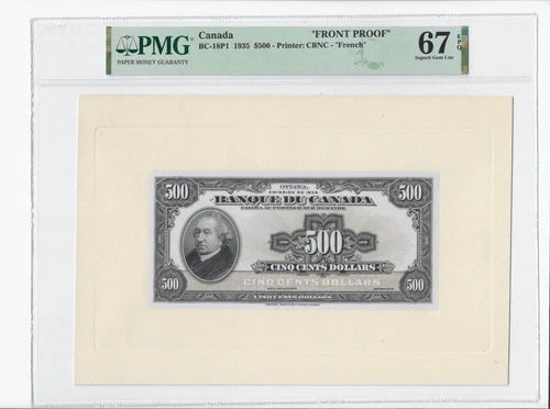 1935  BOC $500 PROOF Notes BC-18P1, & 18P2 PMG Superb Gem Unc 67 EPQ