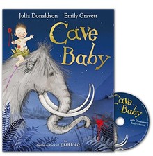 CAVE BABY By Julia Donaldson