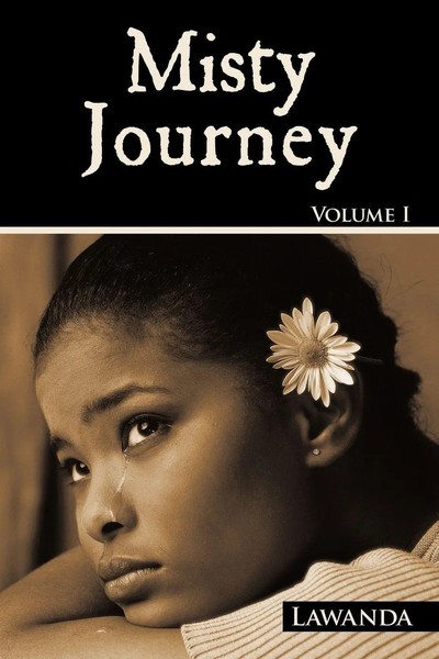 Misty Journey Volume I Lawanda Taschenbuch Kartoniert / Broschiert Englisch 2011-image