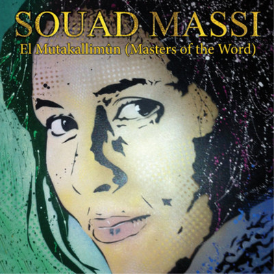 Souad Massi El Mutakallimun (Masters of the Word) (CD) Album Digipak