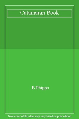 Catamaran Book,B Phipps