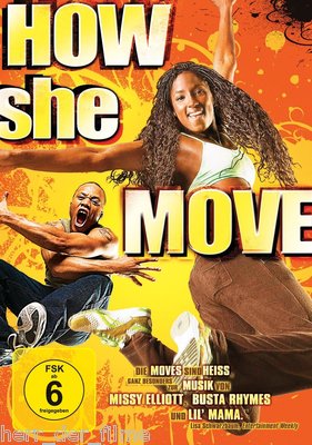 HOW SHE MOVE (Rutina Wesley, Deray Davis) NEU+OVP
