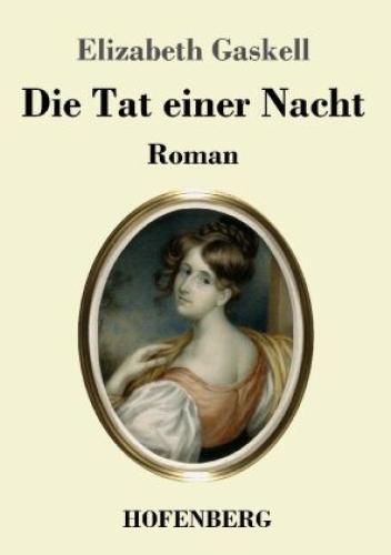 Thumbnail - Die Tat Einer Nacht Roman 7492