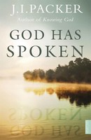 Packer, J: God Has Spoken | J.I. Packer | Englisch | Taschenbuch | 2016