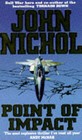 Point of Impact by John Nichol (Paperback, 1997)