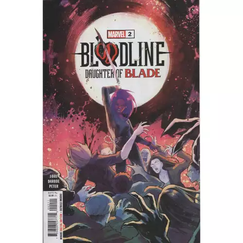 Bloodline Daughter Of Blade #2 Marvel Comics 1st Print 2023