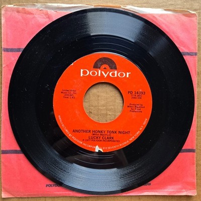 LUCKY CLARK Another Honky Tonk Night/Everytime Two Fools 45 7'' COUNTRY Vinyl
