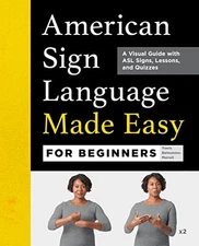 American Sign Language Made Easy for Beginners by Travis Belmontes-Merrell