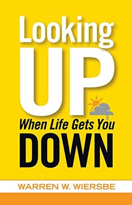 Looking Up When Life Gets You  - VERY GOOD